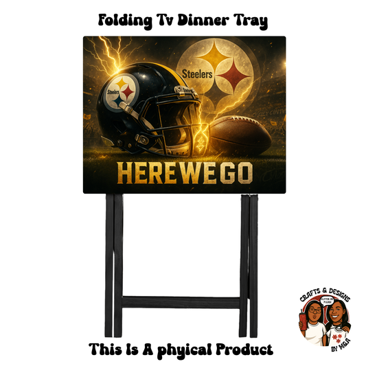 Here We Go Steelers Folding Tv Dinner Tray