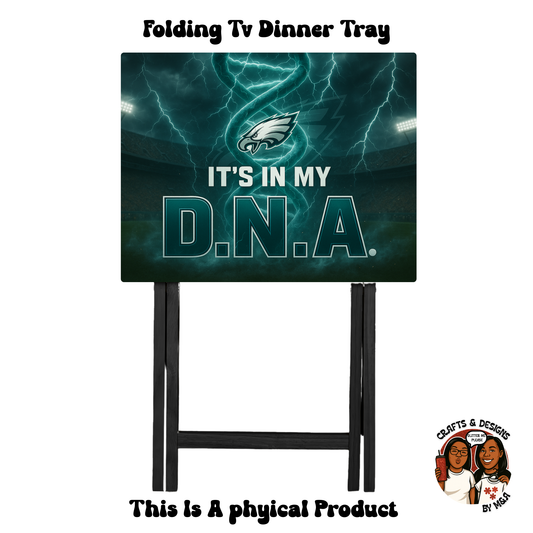 Philly Eagles In My DNA Folding Tv Dinner Tray