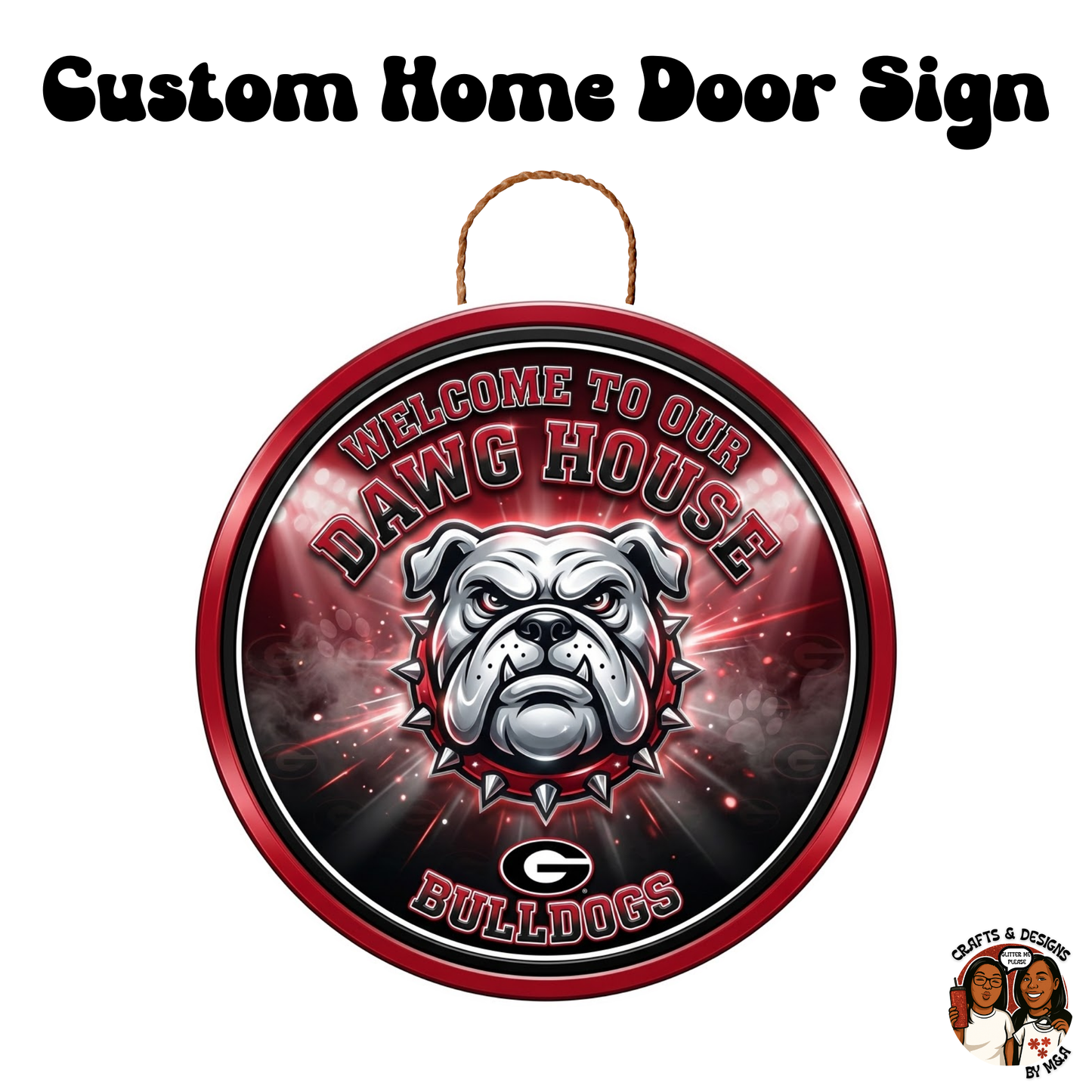 UGA Bulldogs Dawg House Home Door Sign