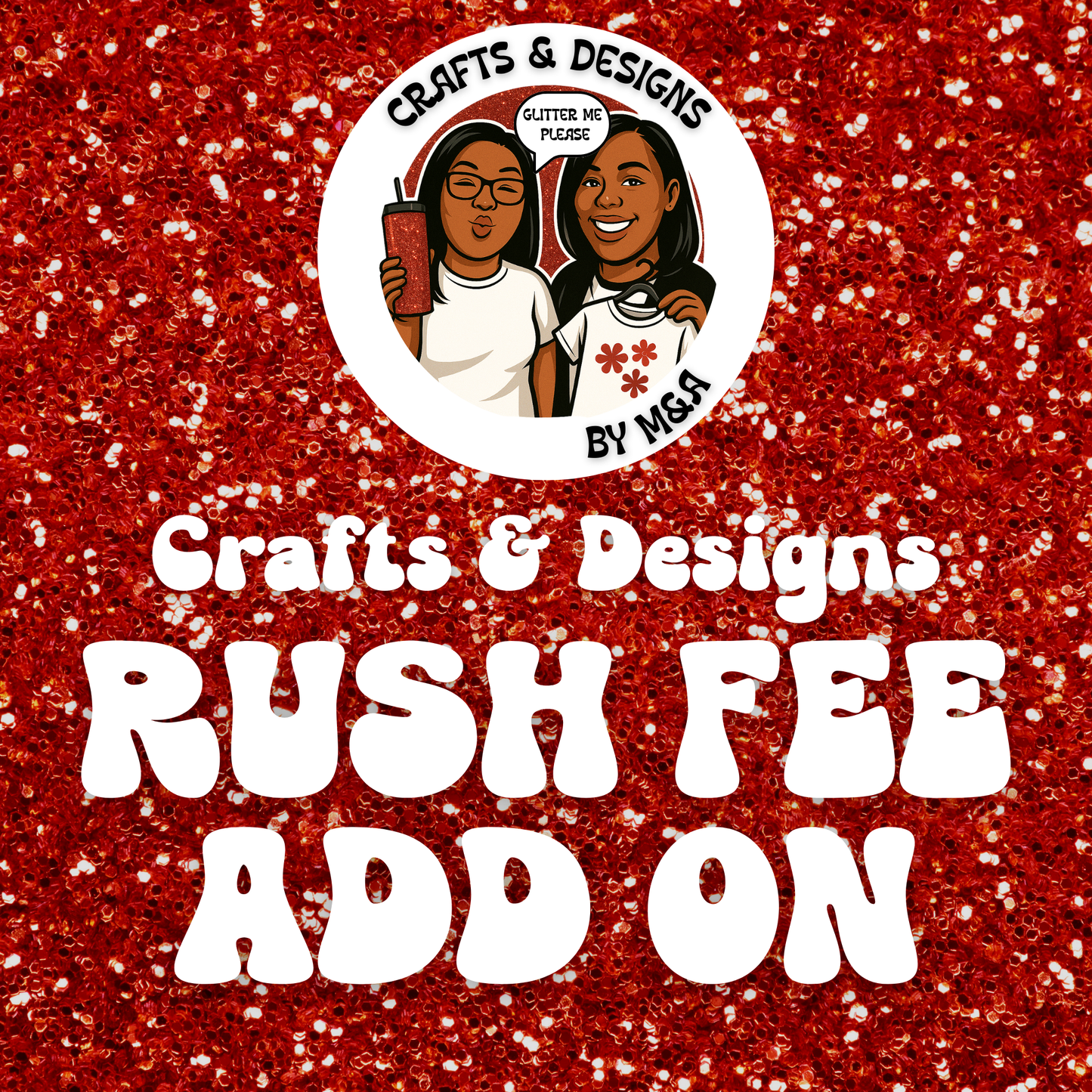 Rush Fee Add On