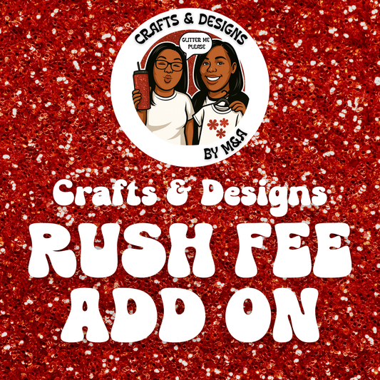 Rush Fee Add On